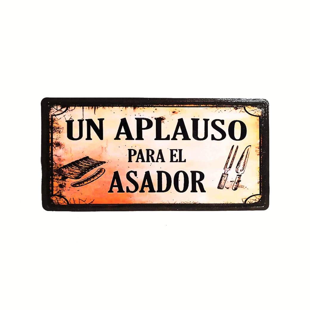 Afiche Un Aplauso Para El Asador Metálico 15 x 30 cm._1